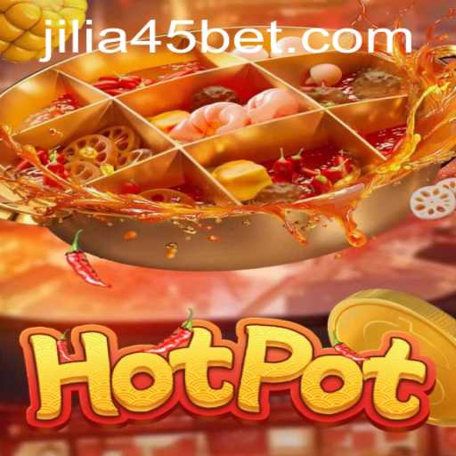 Exploring the Excitement of Hotpot: An In-Depth Look at the Game 'jilia45'
