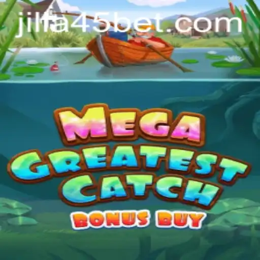 Unveiling the Thrills of MegaGreatestCatchBonusBuy: A Deep Dive into Jilia45's Masterpiece